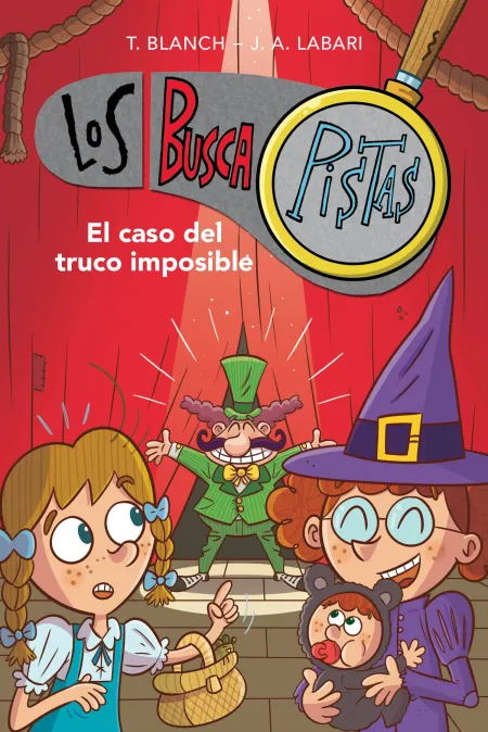 Los Buscapistas 12: el Caso del Truco Imposible