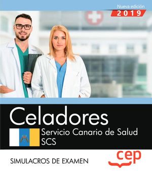 CELADORES SERVICIO CANARIO DE SALUD. SIMULACROS DE EXAMEN