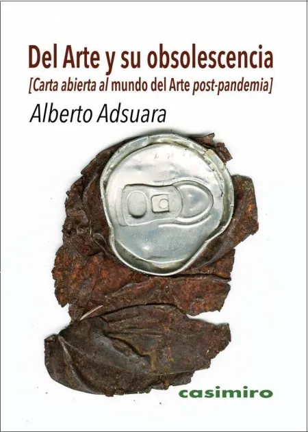 Del Arte y Su Obsolescencia