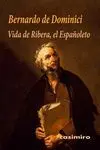 Vida de Ribera, el Españoleto