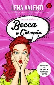 Becca y Chimpun