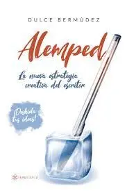 Alemped. La Nueva Estrategia Creativa del Escritor
