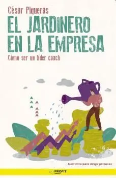 El Jardinero en la Empresa