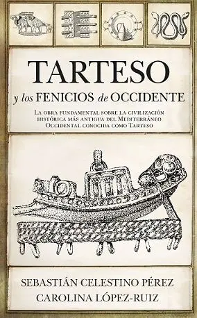 Tarteso y los Fenicios de Occidente