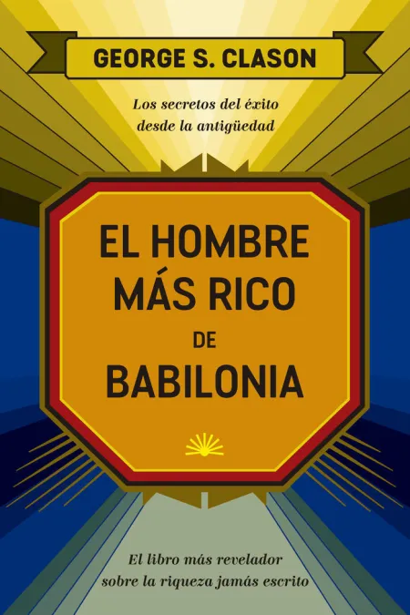 El Hombre Más Rico de Babilonia
