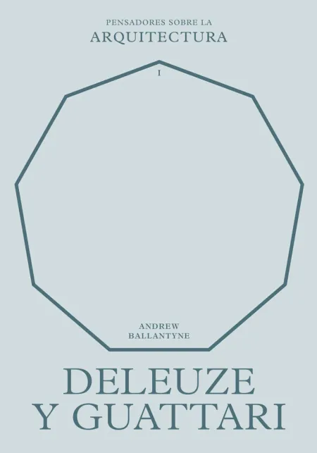 Deleuze y Guattari Sobre la Arquitectura