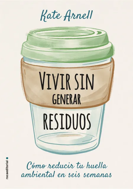 Vivir sin Generar Residuos