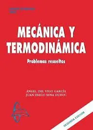 Mecánica y Termodinámica: Problemas Resueltos