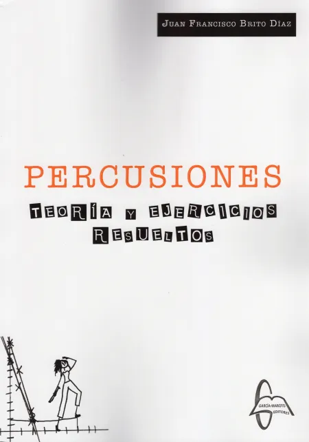 Percusiones. Teoría y Ejercicios Resueltos