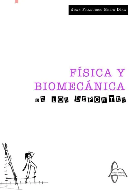 Física y Biomecánica de los Deportes