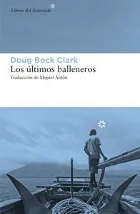 Los Ultimos Balleneros