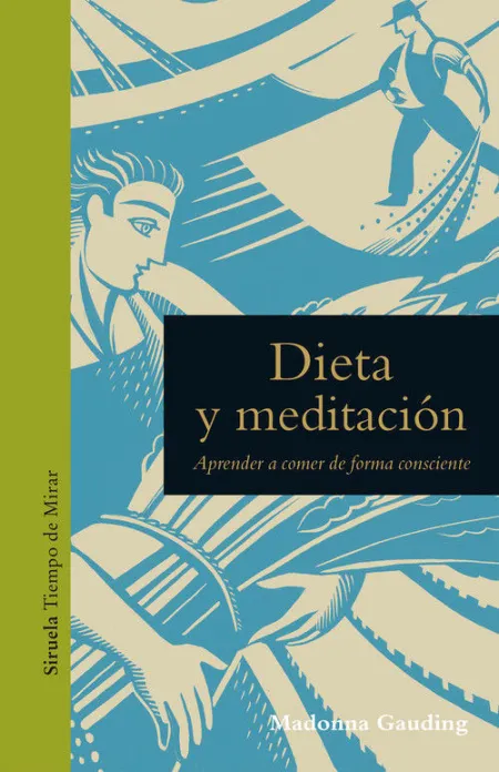 Dieta y Meditación