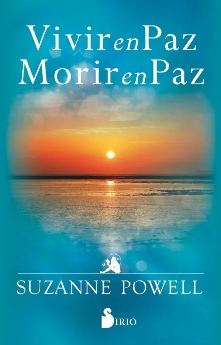 Vivir en Paz, Morir en Paz