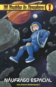 Náufrago Espacial. Tu Decides la Aventura 37