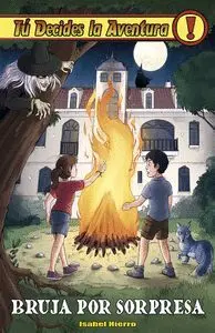 Bruja por Sorpresa! tu Decides la Aventura 38