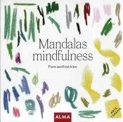 Mandalas Mindfulness. Para Sentirse Bien