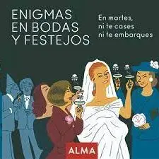 Enigmas en Bodas y Festejos