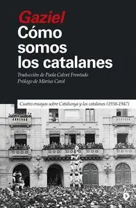 Cómo Somos los Catalanes