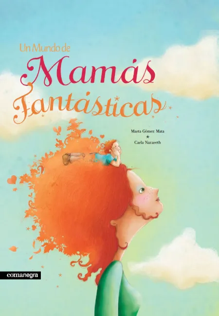 Un Mundo de Mamás Fantásticas