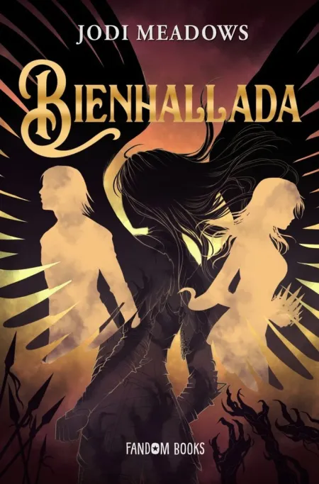 Bienhallada. El Ciclo de Salvacion Ii