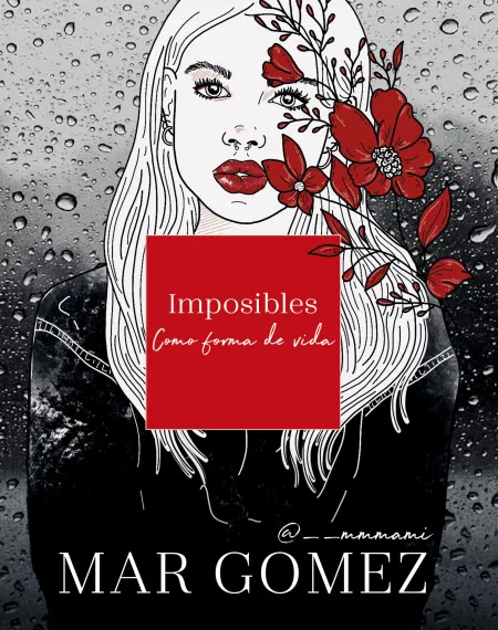 Imposibles Como Forma de Vida
