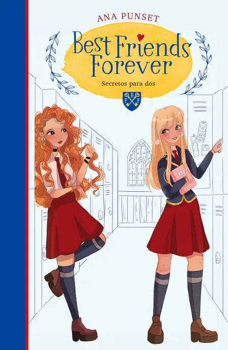 Secretos para Dos - Best Friends Forever 2