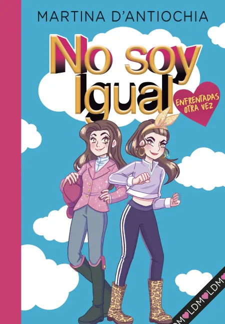 No Soy Igual 2. Enfrentadas Otra Vez!