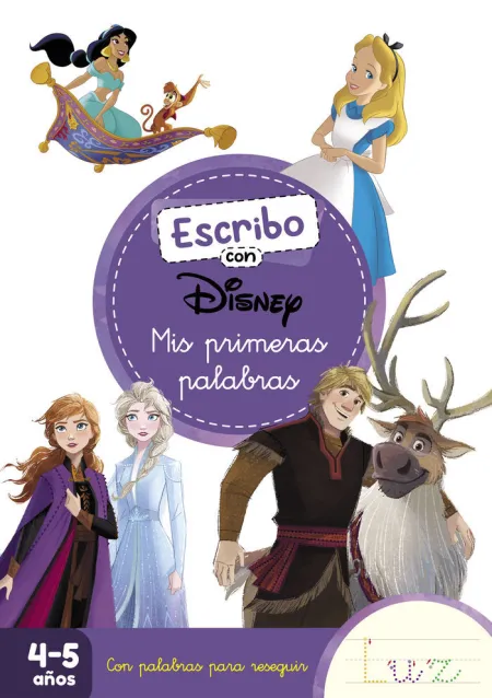 Escribo con Disney. Mis Primeras Palabras. 4-5 Años