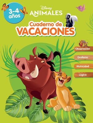 CUADERNO DE VACACIONES. ANIMALES DISNEY (3-4 AÑOS)