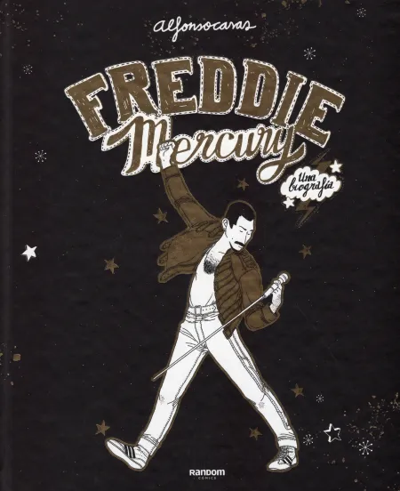Freddie Mercury. Una Biografía