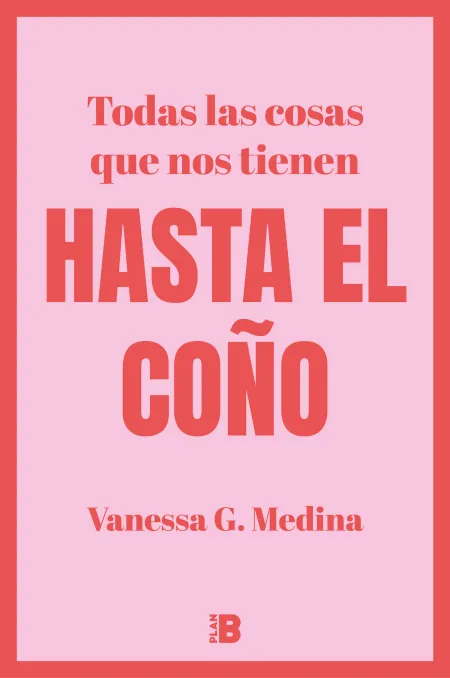 Hasta el Coño
