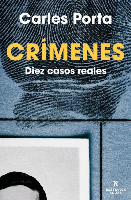 Crímenes. Diez Casos Reales (Crímenes 1)