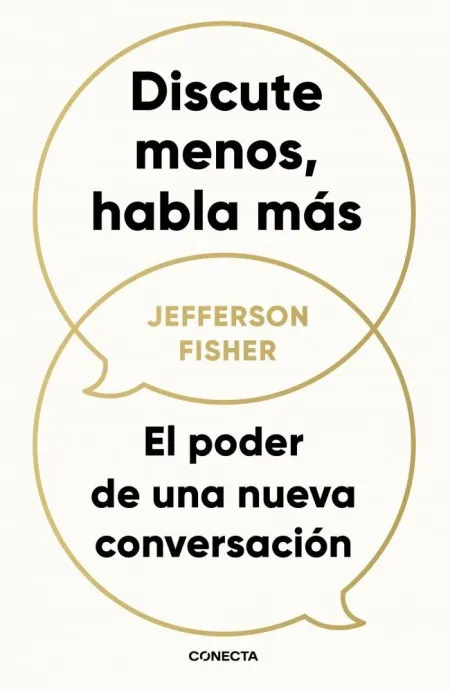 Discute Menos, Habla Más