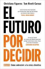 El Futuro por Decidir