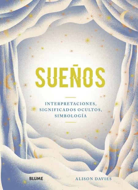 Sueños. Interpretaciones, Significados Ocultos Simbologia