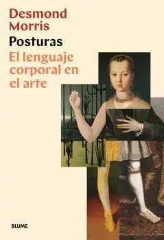 Posturas. El Lenguaje Corporal en el Arte