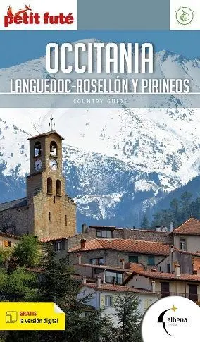 Occitania. Languedoc, Rosellón y Pirineos