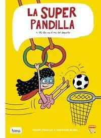 La Super Pandilla 4