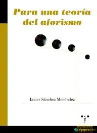 Para una Teoría del Aforismo