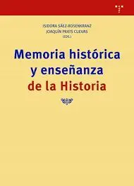 Memoria Histórica y Enseñanza de la Historia