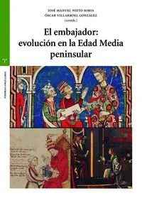 El Embajador: Evolución en la Edad Media Peninsular