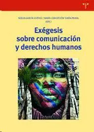 Exégesis Sobre Comunicación y Derechos Humanos