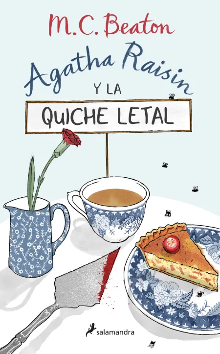 Agatha Raisin y la Quiche Letal (Agatha Raisin 1)