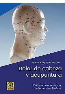 Dolor de Cabeza y Acupuntura