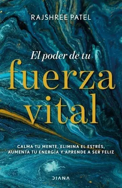 El Poder de tu Fuerza Vital