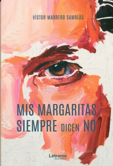 Mis Margaritas Siempre Dicen no