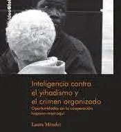Inteligencia Contra el Yihadismo y el Crimen Organizado