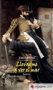 Llevadme a Ver el Mar