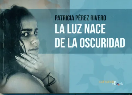 La Luz Nace de la Oscuridad