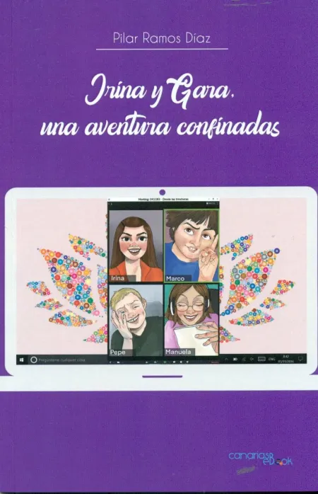 Irina y Gara, una Aventura Confinadas